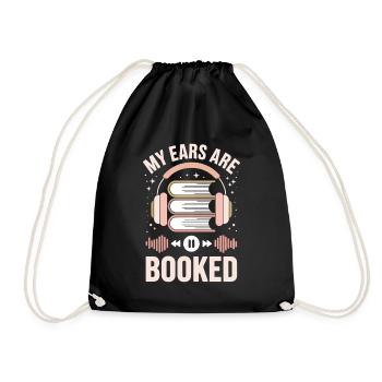 Hörbücher Buchliebhaber Ears Are Booked - Turnbeutel - Schwarz - Vorne