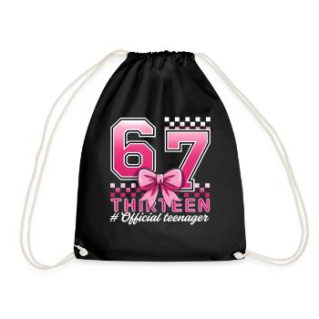 13. Geburtstags-Shirt Lustiges Meme 67 Geburtstag 13 - Turnbeutel - Schwarz - Vorne