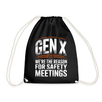 Gen X Security Meetings Saying - Drawstring Bag - black - Front