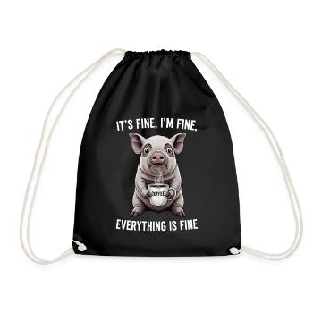 Its Fine Im Fine Coffee Pig Humor - Drawstring Bag - black - Front