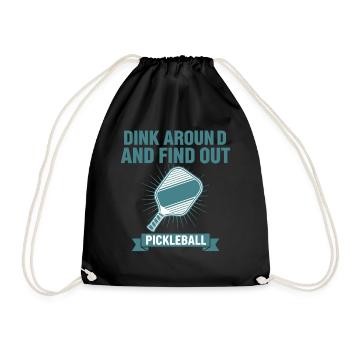Pickleball Dink Around And Find Out Player Love - Drawstring Bag - black - Front