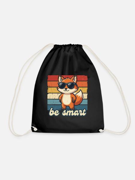 Lustiger Fuchs Be Smart Shirt Geschenk Idee - Turnbeutel - Schwarz