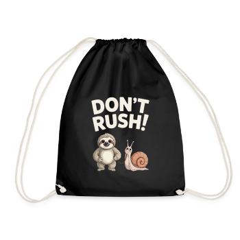 Sloth and Snail Don't rush - Drawstring Bag - black - Front