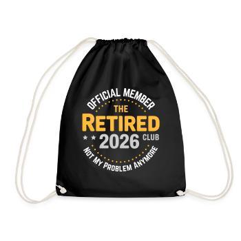 Funny Retired 2026 OFFICIALLY RETIRED 2026 - Drawstring Bag - black - Front