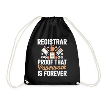 Registrar Proof Paperwork Is Forever - Turnbeutel - Schwarz - Vorne