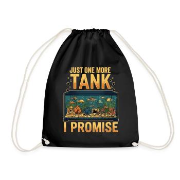 Aquarium Saying Just One More Tank - Drawstring Bag - black - Front