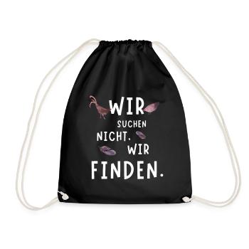Wir suchen nicht, wir finden – Hahn & Henne - Turnbeutel - Schwarz - Vorne