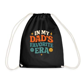 In My Dad's Favorite Era Daughter Families Humor - Drawstring Bag - black - Front