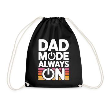 Dad Fashion Always On Funny Gift Idea Father - Drawstring Bag - black - Front