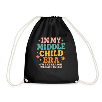Daughter Family Humor In My Middle Child Era - Drawstring Bag - black - Front