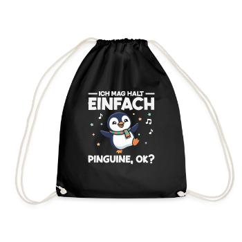 Ich mag halt einfach Pinguine OK Tanzen - Turnbeutel - Schwarz - Vorne