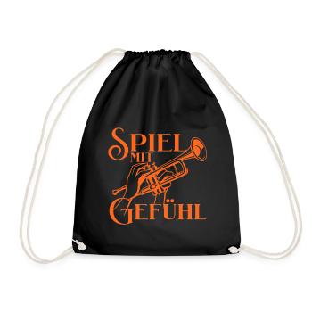 Trompete - Spiel mit Gefühl für Trompeter - Turnbeutel - Schwarz - Vorne
