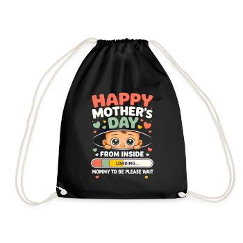 Happy Mothers Day from Inside Mommy to-Be Loading - Turnbeutel - Schwarz - Vorne