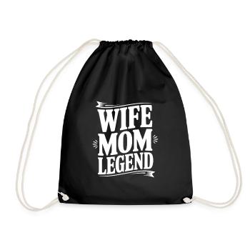 Wife Mom Legend - Drawstring Bag - black - Front