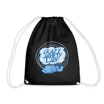 Anxiety Disorder Anxiety Disorders Crazy Anxiety Lady - Drawstring Bag - black - Front
