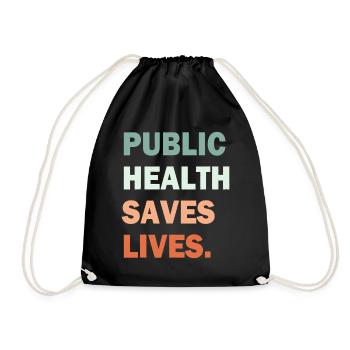 Public Health rettet Leben Gradiententypografie - Turnbeutel - Schwarz - Vorne