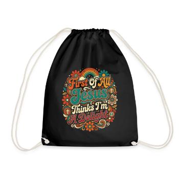 First Of All Jesus Thinks I'm A Delight - Drawstring Bag - black - Front