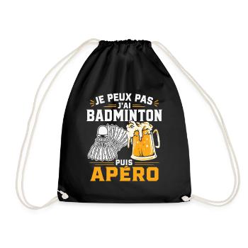 Je Peux Pas J’Ai Badminton Puis Apéro - Sac de sport léger - noir - Devant