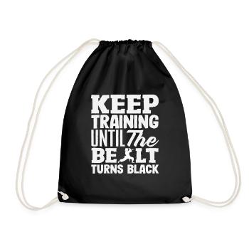 Train until the belt turns black Karate - Drawstring Bag - black - Front