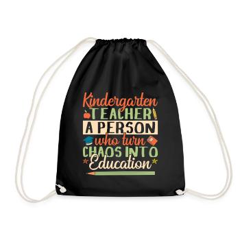 Pre K Teacher Chaos Into Education Kindergarten - Drawstring Bag - black - Front