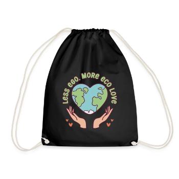 Écologiste Écologie Moins Ego Plus Amour Éco - Sac de sport léger - noir - Devant