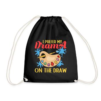 Artist Painter Graphic Prefer Drama On The Draw - Turnbeutel - Schwarz - Vorne