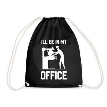 Ich bin in meinem Büro - Turnbeutel - Schwarz - Vorne