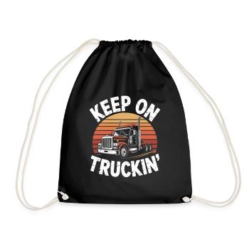 Truck Driver Diesel Truck Driver Keep On Truckin' - Drawstring Bag - black - Front