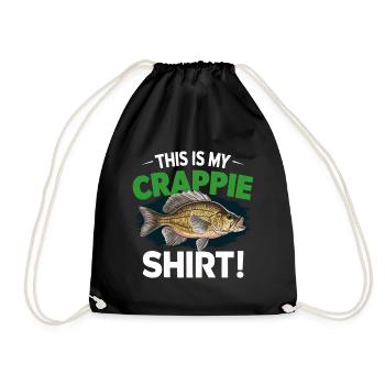 Crappie Shirt Spruch - Turnbeutel - Schwarz - Vorne