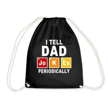 I Tell Dad Jokes Periodically Science Father Gift - Drawstring Bag - black - Front