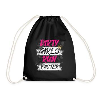 Dirty girls run faster Schlammlauf Mud Run - Drawstring Bag - black - Front