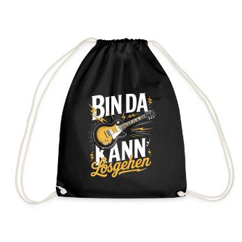  Bin Da Kann Losgehen Rock Gitarre Spruch Für - Turnbeutel - Schwarz - Vorne