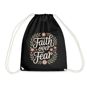 Faith Faith Over Fear Jesus God Bible Verse Church - Drawstring Bag - black - Front