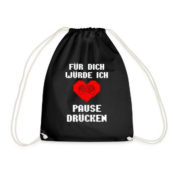 Für Dich Würde Ich Pause Drücken Gamer-Romantik - Turnbeutel - Schwarz - Vorne