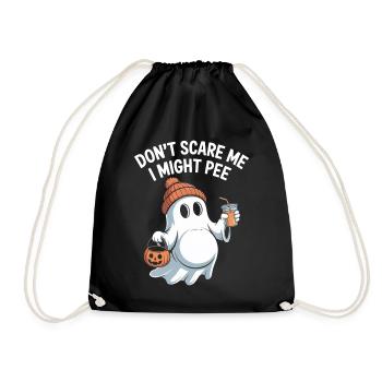 Dont Scare Me I Might Pee - Turnbeutel - Schwarz - Vorne