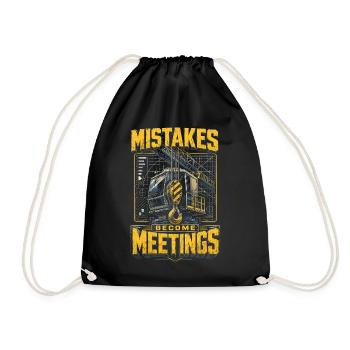 Crane Operator Crane Operator Mistakes Become Meetings - Drawstring Bag - black - Front