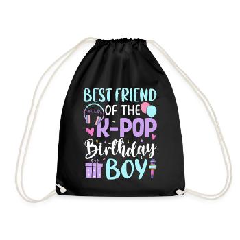 Best Friend of The K Pop Birthday Boy - Turnbeutel - Schwarz - Vorne