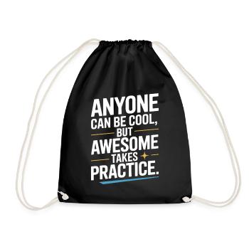 Anyone Can Be Cool Awesome Nerd Gamer Geek Irony - Drawstring Bag - black - Front
