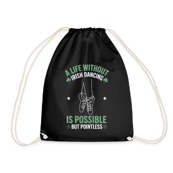 Irish Dance Irish Dancing Gift - Drawstring Bag - black - Front