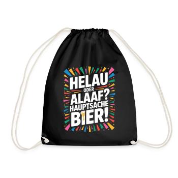 Bier Karneval Fasching Köln Helau oder Alaaf Bier - Turnbeutel - Schwarz - Vorne