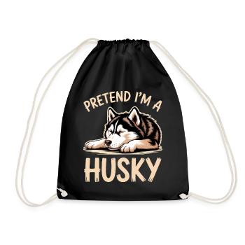 Husky Sayings Huskies Funny Husky Gift - Drawstring Bag - black - Front