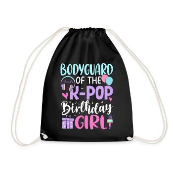 Bodyguard Of The K-Pop Birthday Girl - Drawstring Bag - black - Front