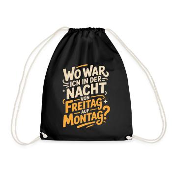 Nacht von Freitag auf Montag Filmriss Party JGA - Turnbeutel - Schwarz - Vorne