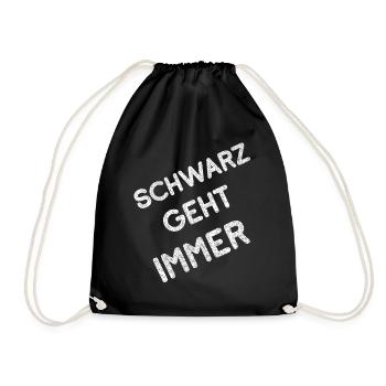 Die Farbe Schwarz geht immer lustige Farben Spruch - Turnbeutel - Schwarz - Vorne