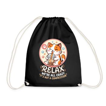 Relax, we're all crazy - Drawstring Bag - black - Front