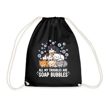All My Troubles Are Soap Bubbles - Drawstring Bag - black - Front