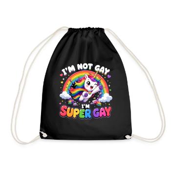  IM NOT GAY SUPER GAY Regenbogen Einhorn LGBTQ - Turnbeutel - Schwarz - Vorne