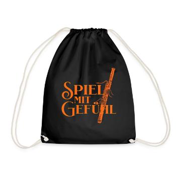 Fagott -Spiel mit Gefühl für Fagottist Fagottistin - Turnbeutel - Schwarz - Vorne