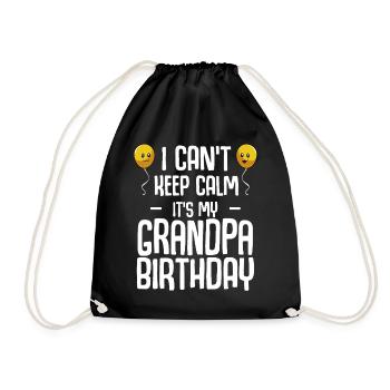 Grandpa Birthday I Can't Keep Calm - Drawstring Bag - black - Front