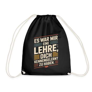 Lehre Dich Kennenzulernen Ex Freund Trennung Ex - Turnbeutel - Schwarz - Vorne